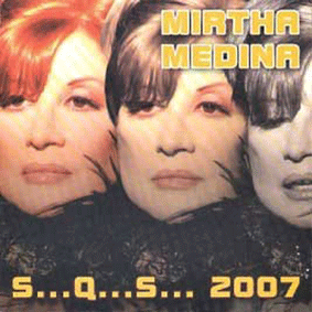 Cancionero: Mirtha Medina (Posesiva y atrevida)