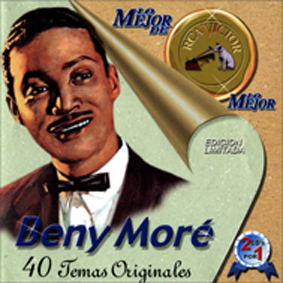 Cancionero: Benny Moré (Bonito y sabroso)